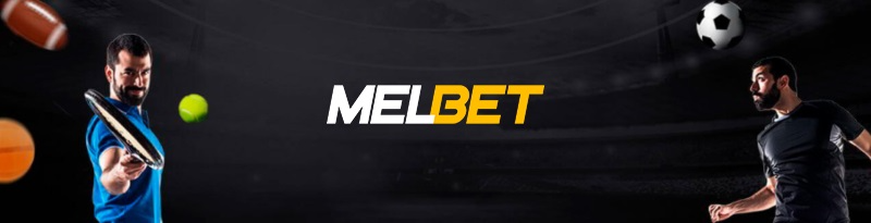 Melbet – Nhà cái số 1 chuyên cá cược thể thao trực tiếp 4K